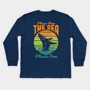 Please Keep the Sea Plastic Free - Save The Whales Kids Long Sleeve T-Shirt